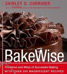 BakeWise by Shirley Corriher